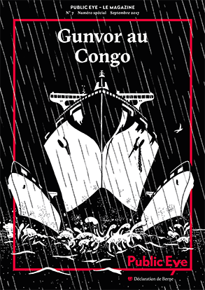 Apprenez-en plus sur les aventures de Gunvor au Congo dans le numéro spécial du magazine de Public Eye.
